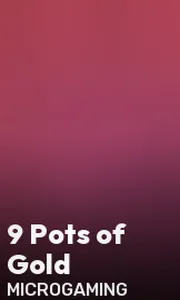 9 Pots of Gold
