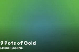 9 Pots of Gold